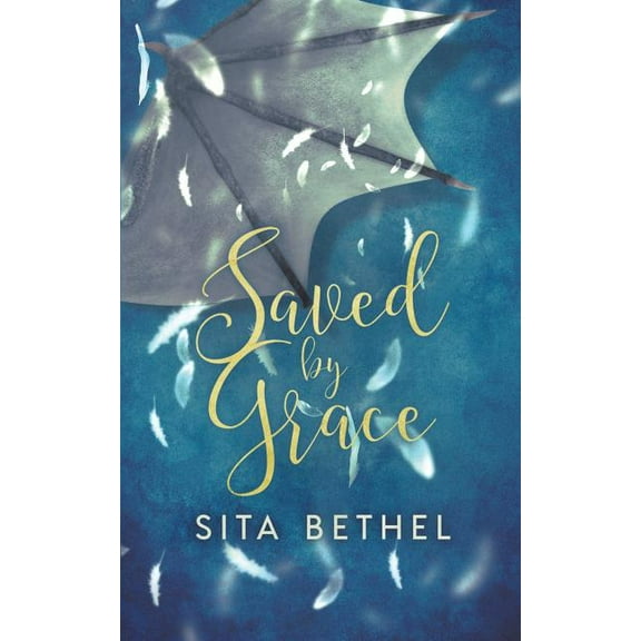 Saved by Grace, (Paperback)