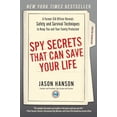 thumbnail image 1 of Pre-Owned Spy Secrets That Can Save Your Life: A Former CIA Officer Reveals Safety and Survival Techniques to Keep You and Your Family Protected Paperback, 1 of 1