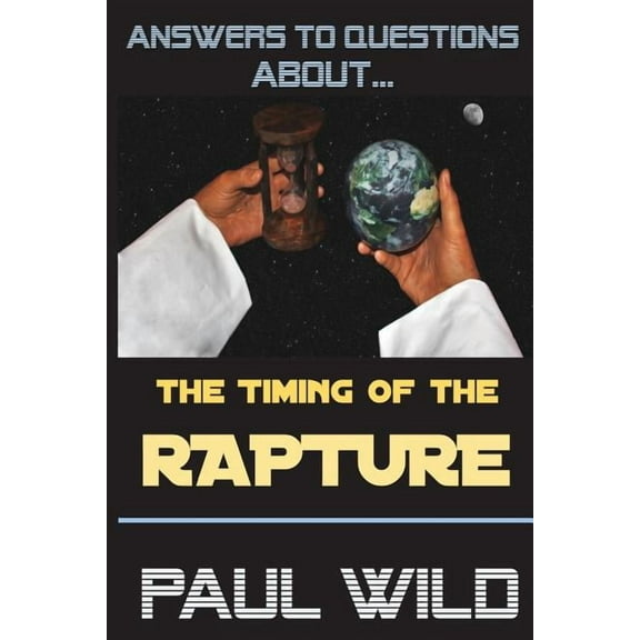 The Timing of the Rapture, (Paperback)