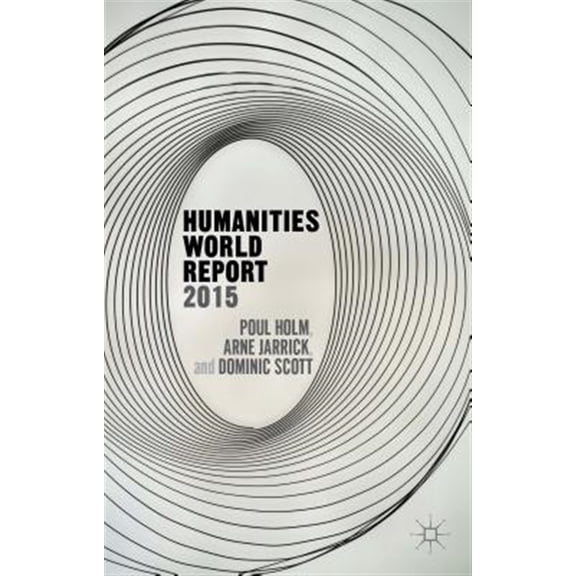 Pre-Owned Humanities World Report 2015 (Paperback)