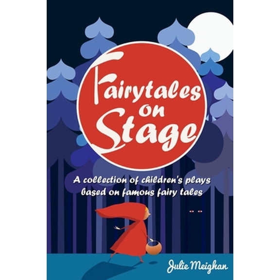 Pre-Owned On Stage Books Fairytales on Stage: A Collection of Children's Plays based on Famous Fairy tales, Book 2, (Paperback)