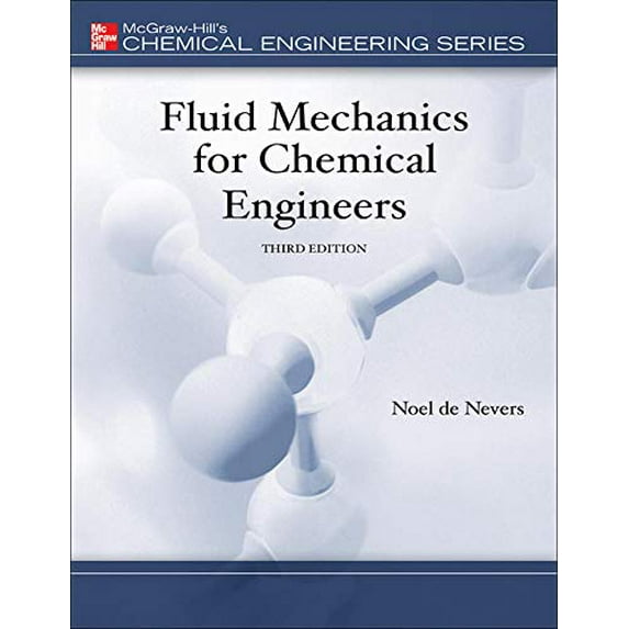Pre-Owned Fluid Mechanics for Chemical Engineers (Hardcover) 0072566086 9780072566086