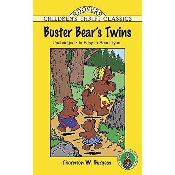 Pre-Owned Dover Children's Thrift Classics: Buster Bear's Twins (Paperback)