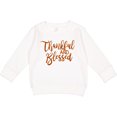 thumbnail image 2 of Inktastic Thankful and Blessed Toddler Sweatshirt, 2 of 4