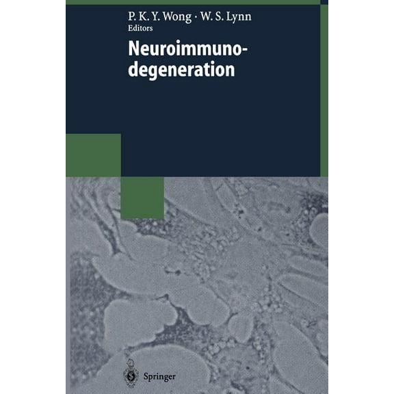 Neuroimmunodegeneration, (Paperback)