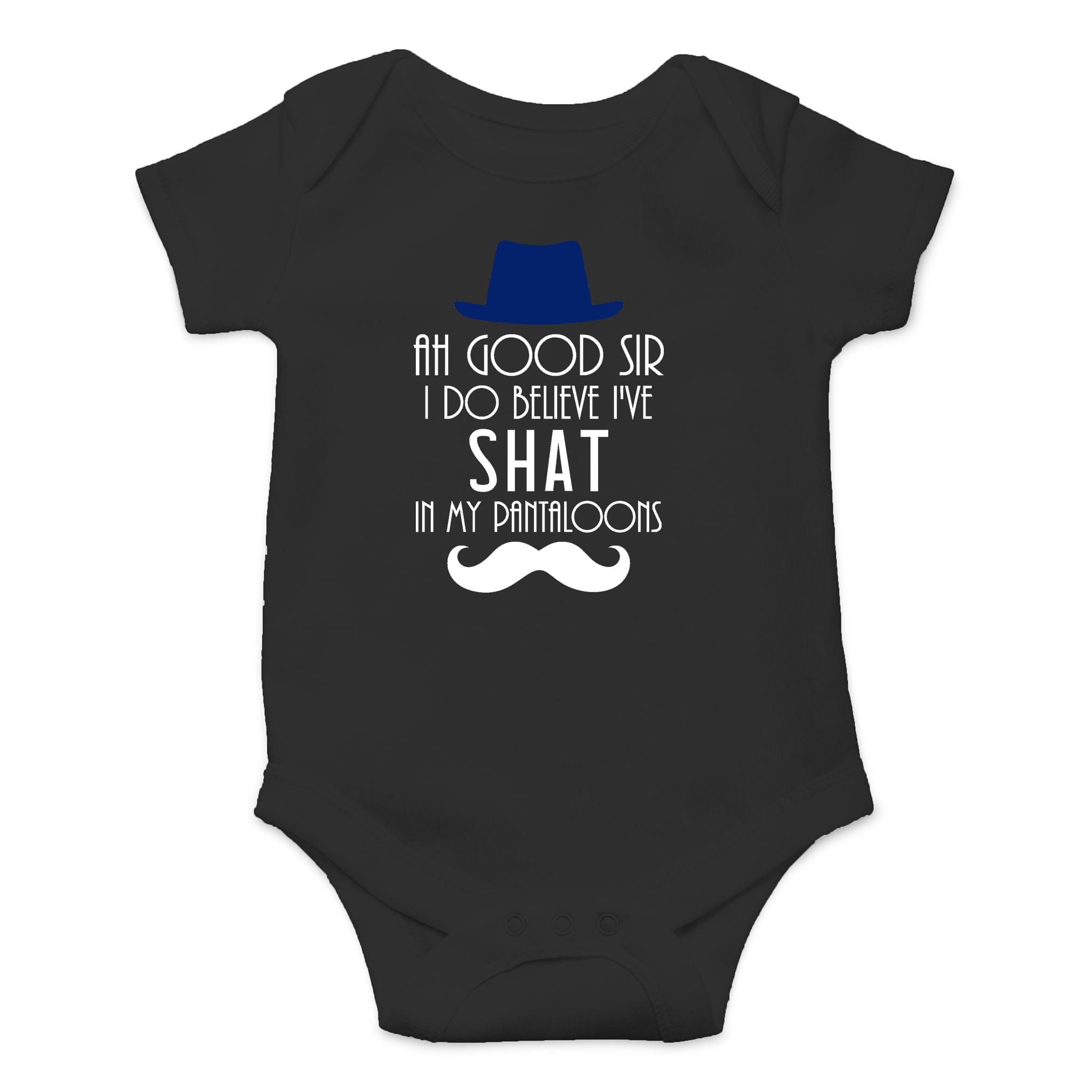 I Do Believe I Ve Shat My Pantaloons Funny Fancy Cute One Piece Infant Baby Bodysuit Walmart Com