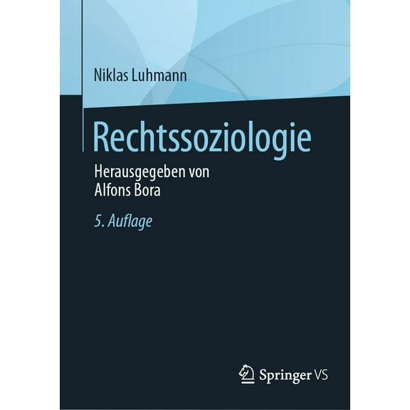 Rechtssoziologie: Herausgegeben Von Alfons Bora, (Hardcover)