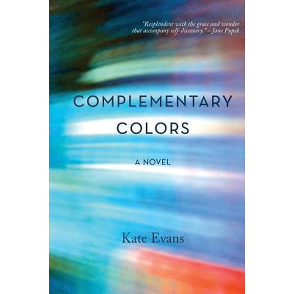 Pre-Owned Complementary Colors Paperback 1946647144 9781946647146 Kate Evans