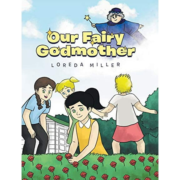 Our Fairy Godmother, (Hardcover)