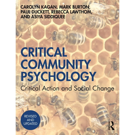 Critical Community Psychology: Critical Action and Social Change, (Paperback)