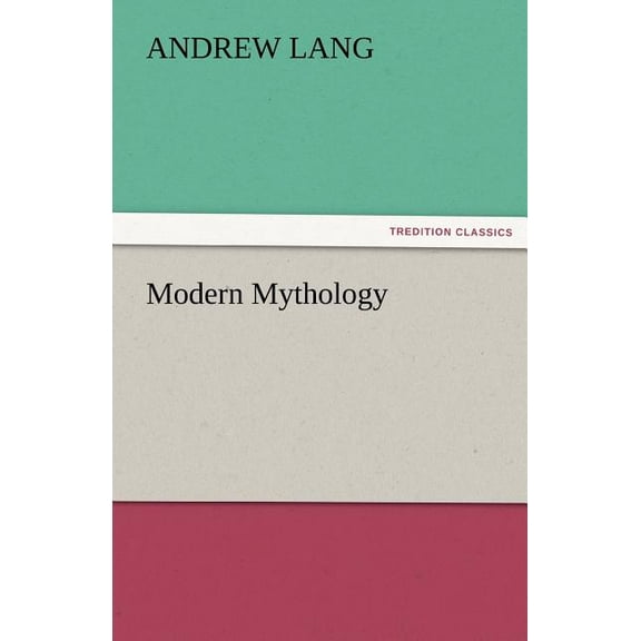 Modern Mythology (Paperback)