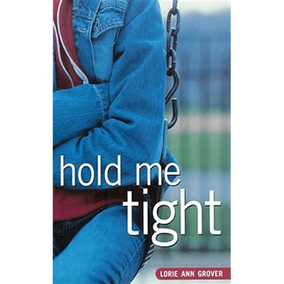 Pre-Owned Hold Me Tight (Paperback)
