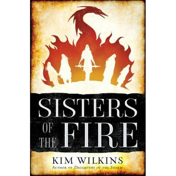 Pre-Owned Sisters of the Fire (Hardcover) 0399177507 9780399177507