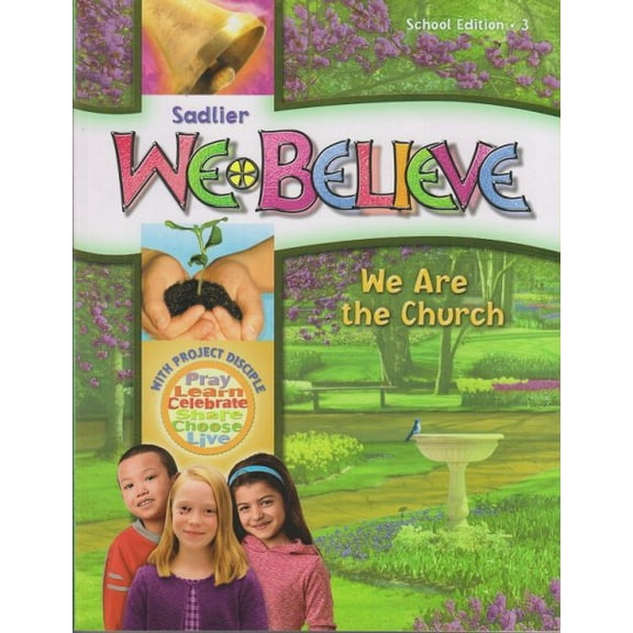 Pre-Owned We Believe We Are the Church School Edition 3 Paperback