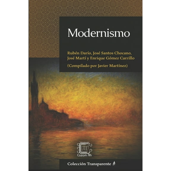 ColecciÃ³n Transparente Modernismo: adaptaciÃ³n en espaÃ±ol moderno, Book 5, (Paperback)