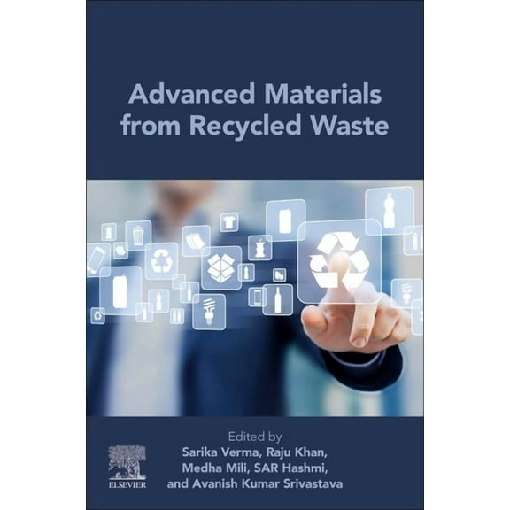 Advanced Materials from Recycled Waste, (Paperback)