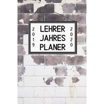 Lehrer Jahres Planer 2019 2020: A5 Lehrerplaner KARIERT Geschenkidee für Lehrer - Abschiedsgeschenk Grundschule - Klassengeschenk - Dankeschön - Geschenk-Buch zum Schulabschluss (Paperback)