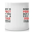 thumbnail image 3 of Nobody's Perfect Except SPORTAGE Drive Coffee Tea Ceramic Mug Office Work Cup Gift 11 oz, 3 of 3