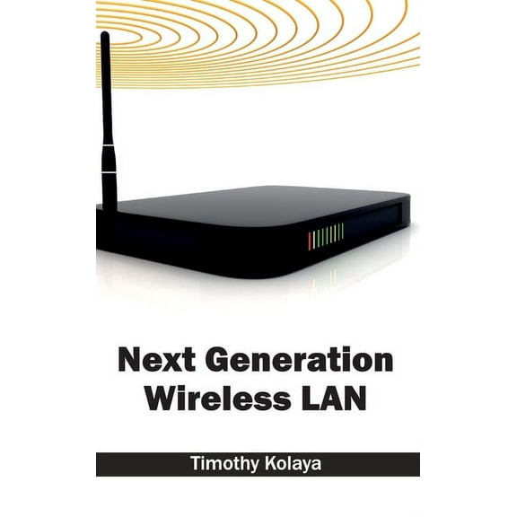 Next Generation Wireless LAN, (Hardcover)