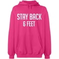 thumbnail image 2 of OXI Hoodie Sweatshirt - Stay Back 6 Feet, Basic Casual Hoodie for Men's and Women Fleece Hoodie Long Sleeve - Heliconia Large, 2 of 3