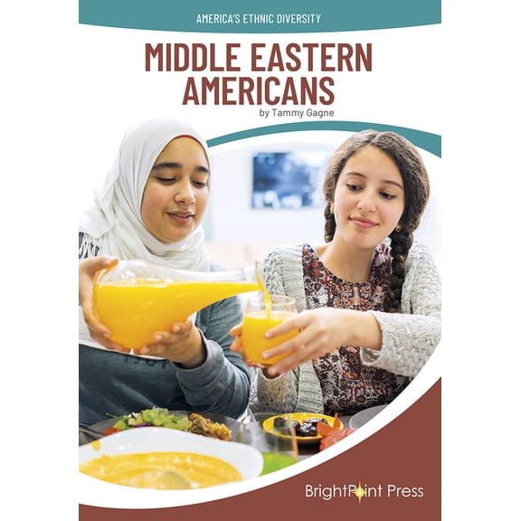 America's Ethnic Diversity Middle Eastern Americans, (Hardcover)