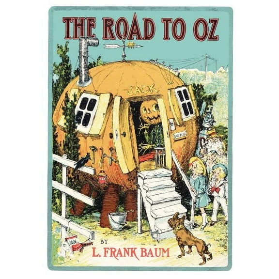 The Road to Oz Paperback 1617204927 9781617204920 L Frank Baum