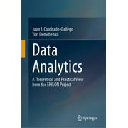 Data Analytics: A Theoretical and Practical View from the Edison Project (Hardcover)