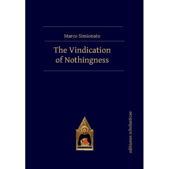 The Vindication of Nothingness, (Hardcover)