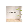 thumbnail image 2 of You Got This. - P.S. You Got This Life Positivity Motivational Quote Life Inspiration Vinyl Wall Art Wall Sticker Wall Decal Decoration For Home Room Class Room Office Living Room Size (8x10 inch), 2 of 3