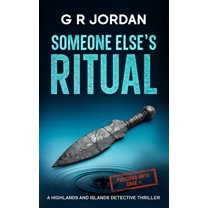 Highlands and Islands Someone Else's Ritual: A Highlands and Islands Detective Thriller, Book 43, (Paperback)