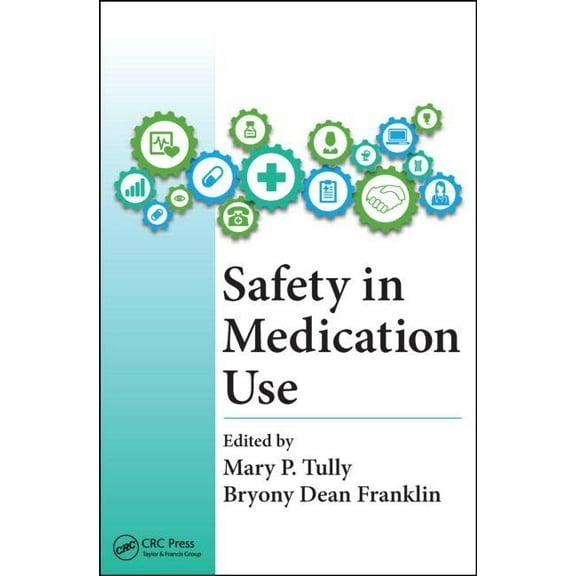 Safety in Medication Use, (Paperback)