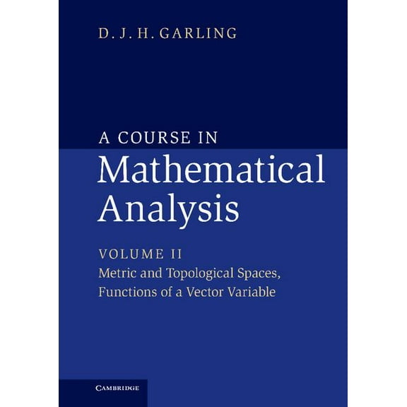 A Course in Mathematical Analysis 3 Volu A Course in Mathematical Analysis, (Hardcover)