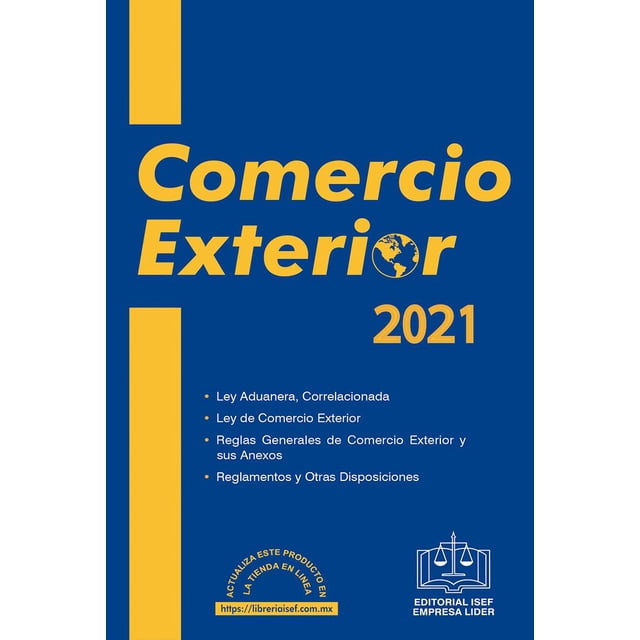 Compendio De Comercio Exterior Económico 2021 Ediciones Fiscales ISEF 9786075412597