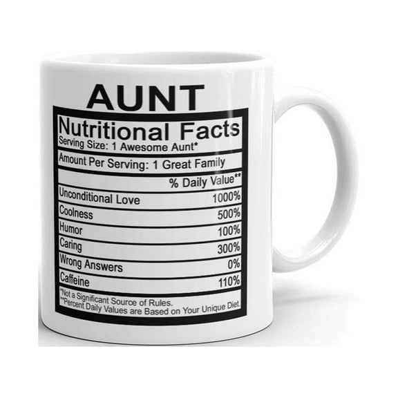 Aunt Nutritional Facts Label Funny Coffee Tea Ceramic Mug Office Work Cup Gift 11 oz