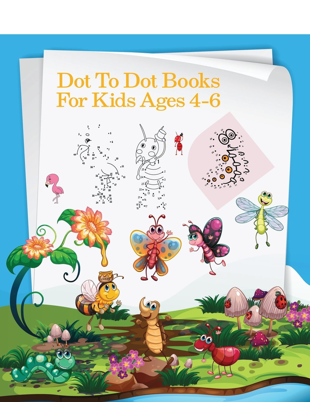 Dot To Dot Books For Kids Ages 4-6: An awesome Challenging and Fun