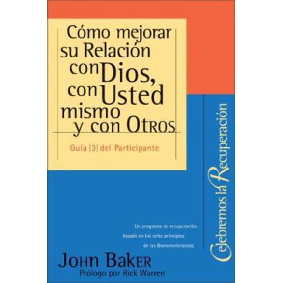 Pre-Owned Como Mejorar su Relacion Con Dios, Con Usted Mismo y Con Otros = Getting Right with God, Yourself, and Others (Paperback) 0829738398 9780829738391