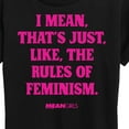 thumbnail image 3 of Mean Girls - Rules Of Feminism - Women's Short Sleeve Graphic T-Shirt, 3 of 5