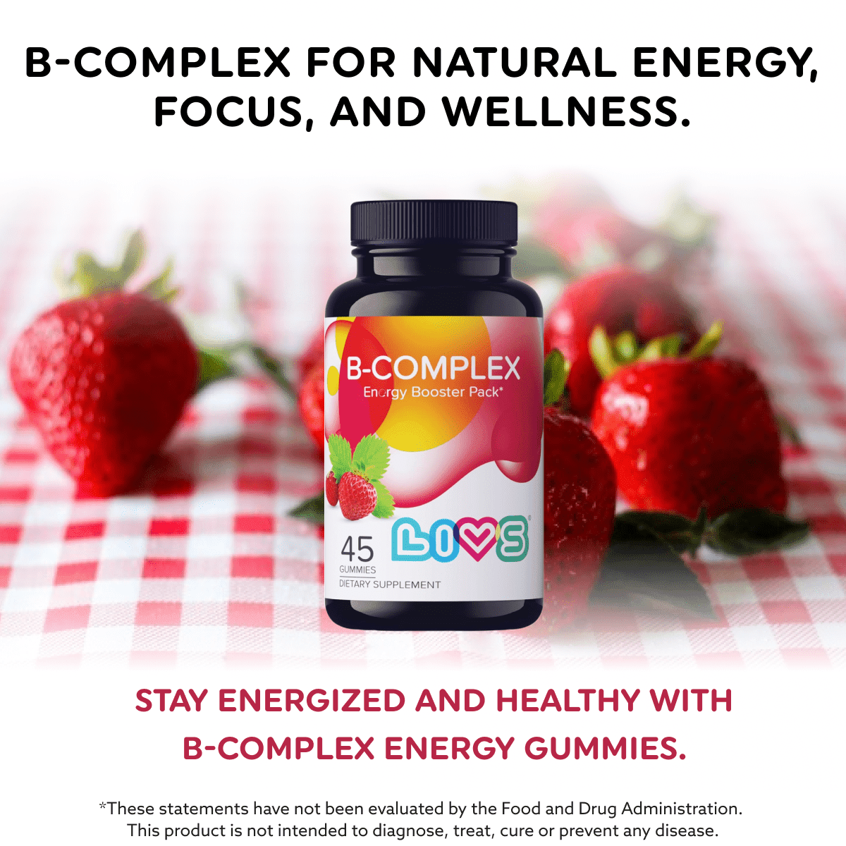LIVS Vitamin B Complex Gummies with B12, Biotin, B3, B6 & Vitamin C for Kids & Adults | Energy, Support & Recovery Supplement | Promotes Mood, Metabolism & Nerve Function | Strawberry Flavor – 90 Ct