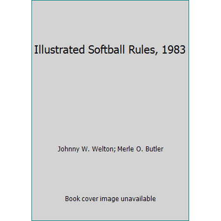Illustrated Softball Rules, 1983, Used [Paperback]