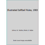 Illustrated Softball Rules, 1983, Used [Paperback]