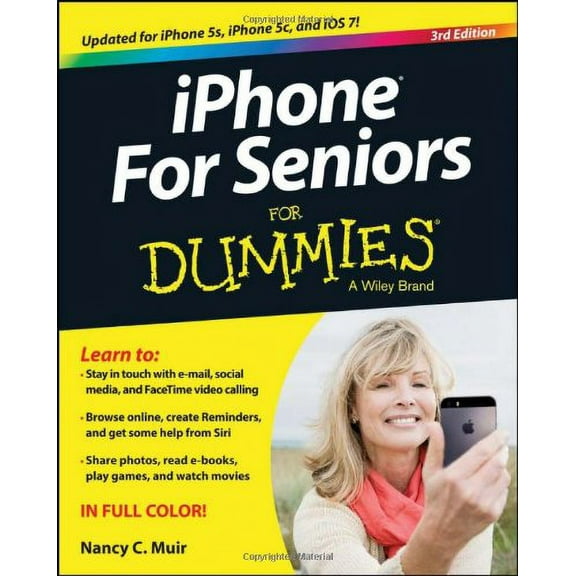 Pre-Owned iPhone for Seniors for Dummies (Paperback) 111869290X 9781118692905