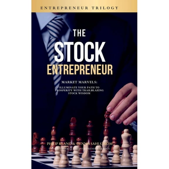 The Stock Entrepreneur (Hardcover)