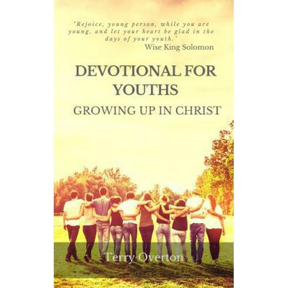 Pre-Owned Devotional for Youths: Growing Up In Christ (Paperback) 1945757906 9781945757907