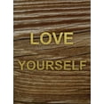 thumbnail image 2 of Prime, Marcus 19x24 Gold Ornate Wood Framed with Double Matting Museum Art Print Titled - Love Yourself 1, 2 of 4