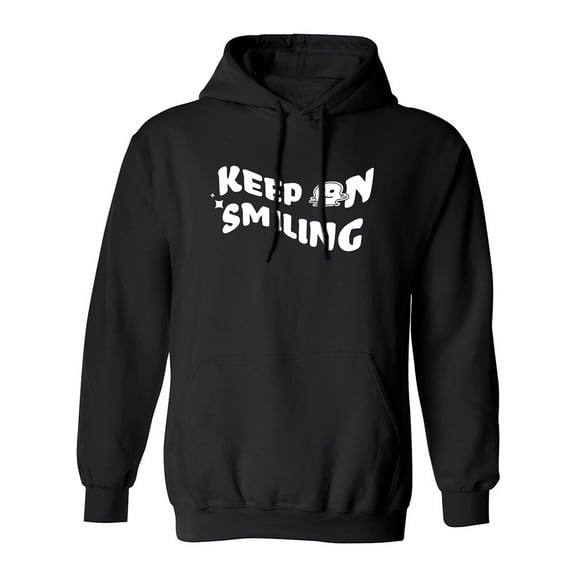 Keep On Smiling Adult Hooded Sweatshirt