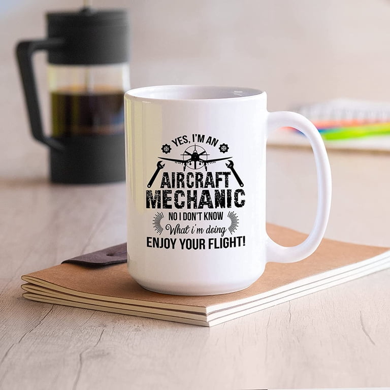 Awesome I'm An Aircraft Mechanic Coffee Mug, Aircraft Mechanic Mug Birthday  Gift For Family / Friends, Funny Aircraft Mechanic White Mug, Novelty Aircraft  Mechanic Ceramic Teacup 15 Oz. - Walmart.com