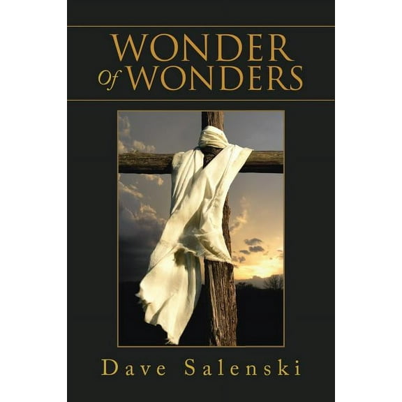 Wonder Of Wonders (Paperback)