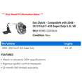 thumbnail image 2 of Fan Clutch - Compatible with 2008 - 2010 Ford F-450 Super Duty 6.4L V8 2009, 2 of 2
