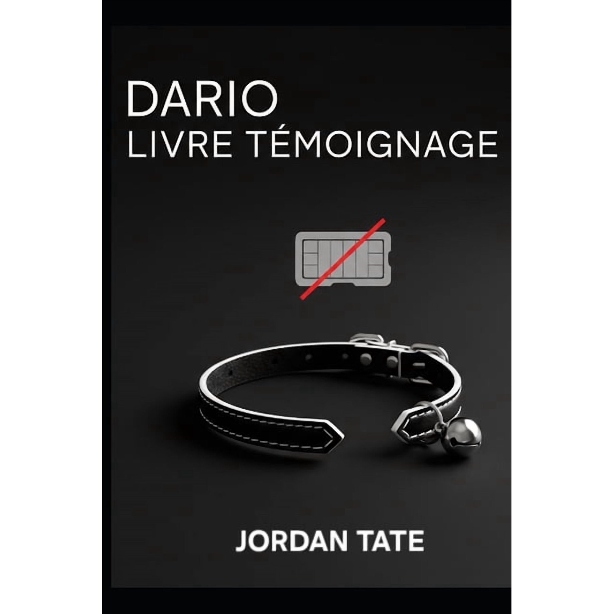 Dario: Le livre tÃ©moignage, (Paperback)