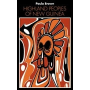 Highland Peoples of New Guinea (Paperback)
